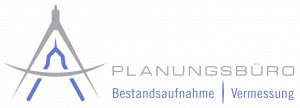 Planungsbüro Grassl | Bestandsaufnahme Vermessung