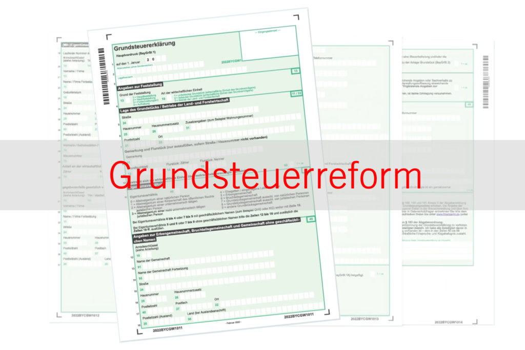 ERINNERUNG! Die Grundsteuerreform in Bayern - Grundsteuererklärung noch bis 31. Oktober 2022 abgeben!